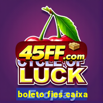 boleto fies caixa
